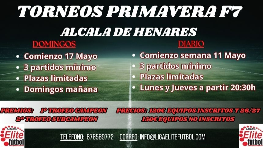 TORNEOS PRIMAVERA F7 ALCALÁ DE HENARES. DOMINGOS Y DIARIO TEMPORADA 25/26
